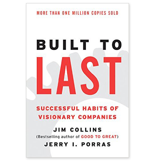 La copertina del libero Built to Last, Successful habits of visionary companies di Jim collins e Jerry Porras